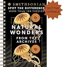 Smithsonian Spot the Difference - Natural Wonders From the Archives, 100+ Picture Puzzles for Adults - Includes Spiral Bound / Lay Flat Design (Brain Busters)